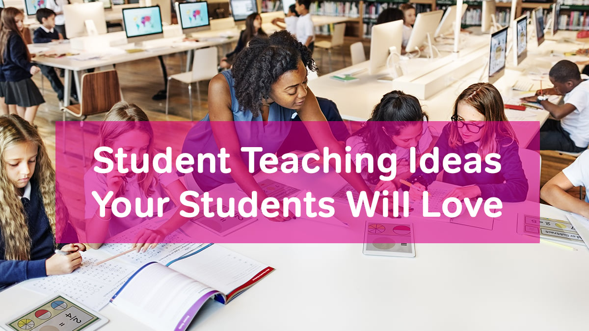 student teaching ideas