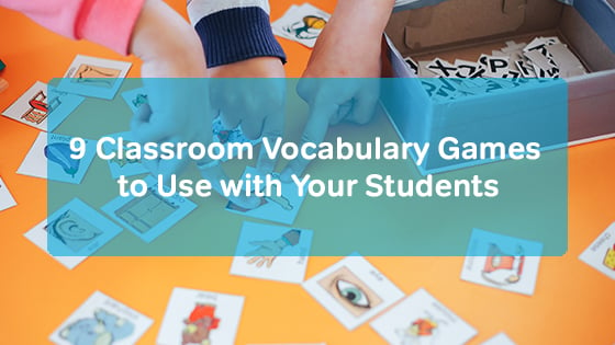 9 Classroom Vocabulary Games to Use with Your Students